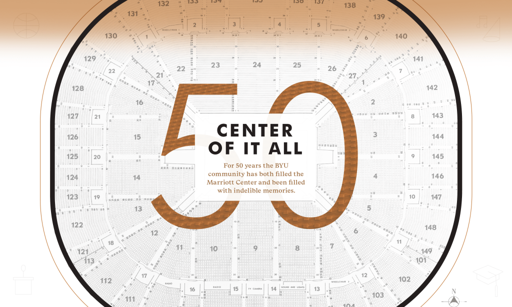 byu marriott center seating map - Celebrating the Marriott Center